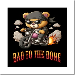 Bad to the Bone! Posters and Art